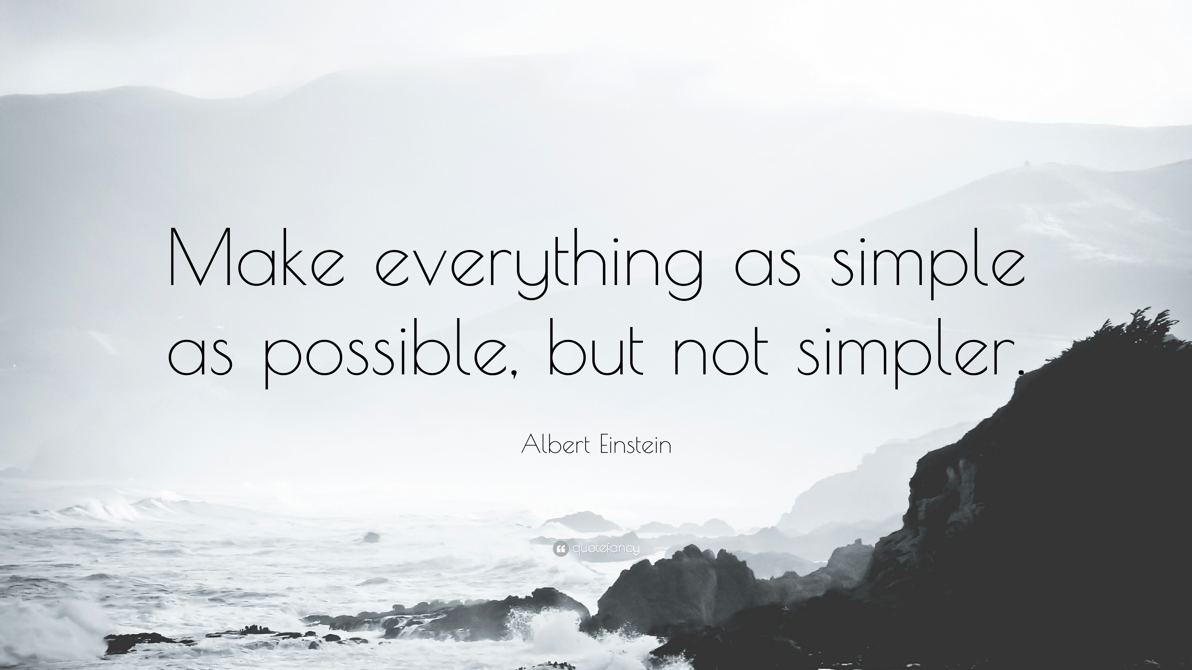 33775-Albert-Einstein-Quote-Make-everything-as-simple-as-possible-but.jpg