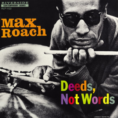 bacon-paul-max-roach-deeds-not-words.jpg