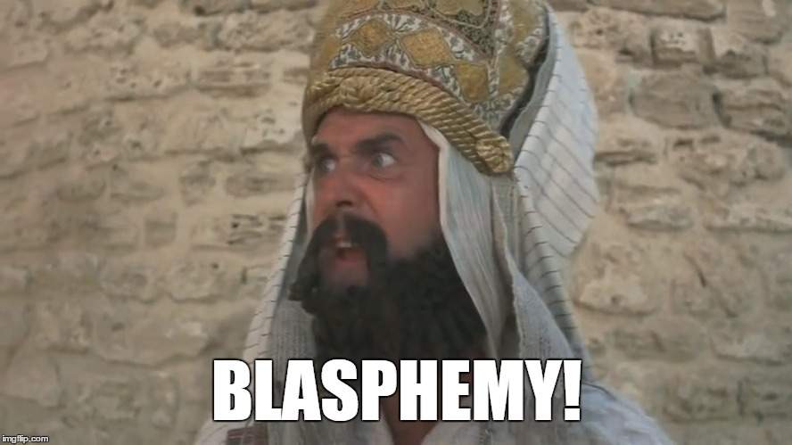 Blasphemy!.jpg