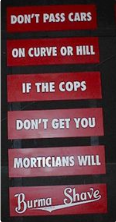 BURMA SHAVE SIGN.png