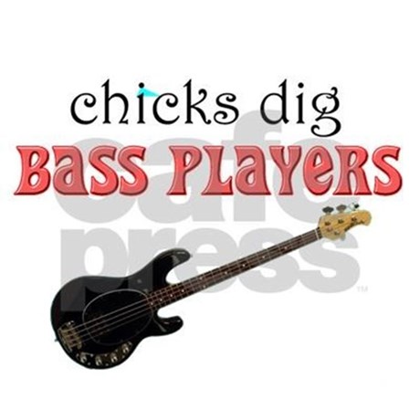 chicks_dig_bass_players_stein.jpg