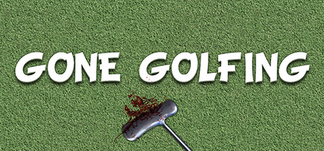 Gone Golfing.png