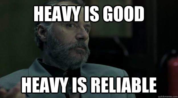 Heavy is good.jpg