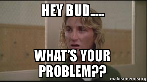 hey-bud-whats.png