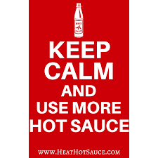 keep calm and use more sauce.png