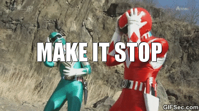 make it stop.gif