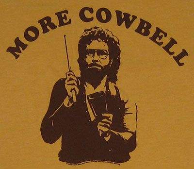 more cowbell.jpg