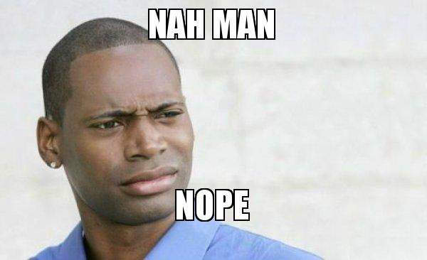 nah-man-nope.jpg