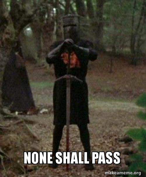 none-shall-pass-5bd569.jpg