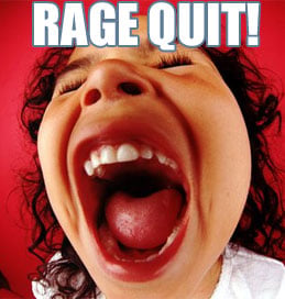 rage-quit.jpg
