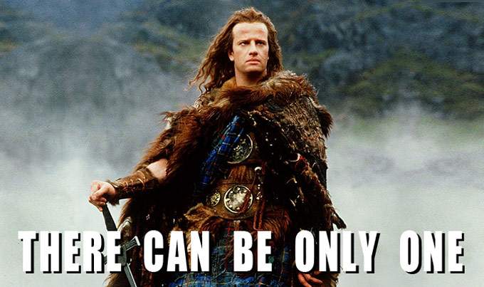 There Can Be Only One.jpg