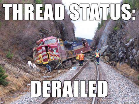 thread derailed-status.jpg