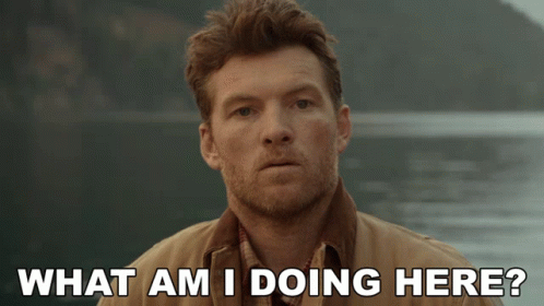 what-am-i-doing-here-sam-worthington.gif
