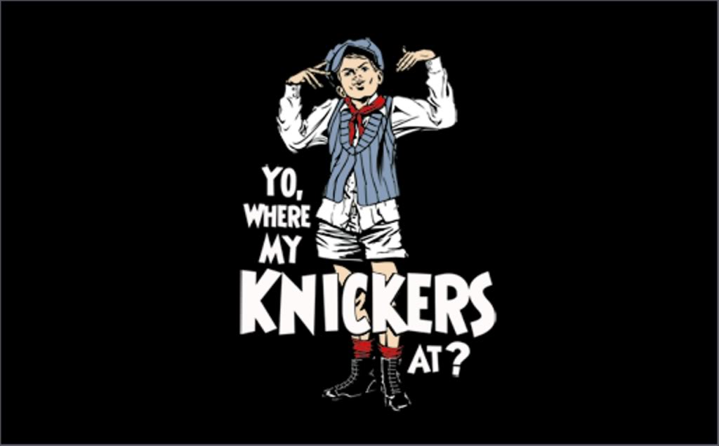 yo__where_my_knickers_at.jpg