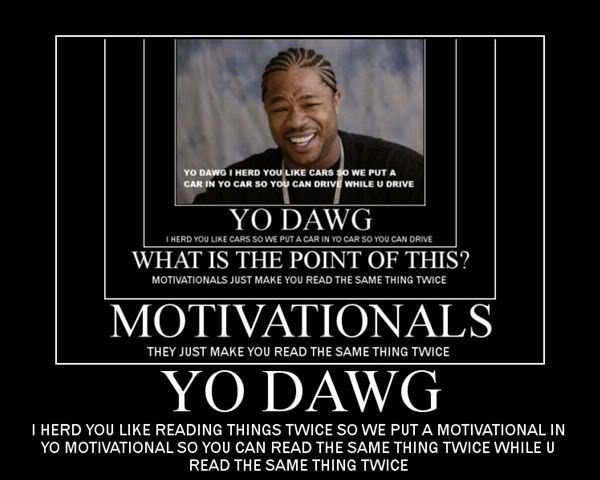 Yo_Dawg_Epic_Win.jpg