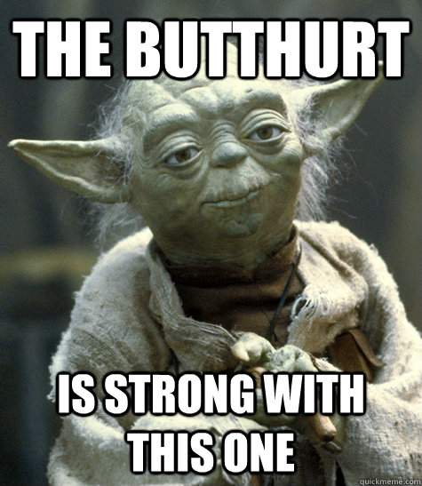 Yoda - Butthurt.jpg