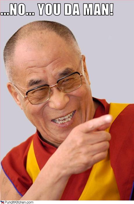 You_da_man_dalai_lama.jpg