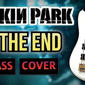 LINKIN PARK -IN THE END BASS COVER