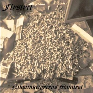 Flystyrt - Nikotinkrigerens Manifest - YouTube
