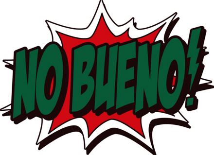 no-bueno.jpg