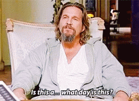 lebowski-what-day-anim.gif